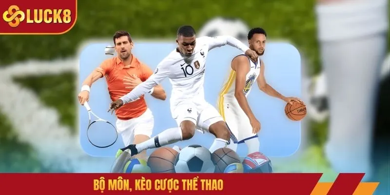 Bộ môn, kèo cược thể thao